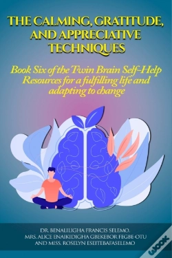 Capa do artigo The Calming, Gratitude And Appreciative Techniques