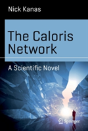 The Caloris Network - Preview