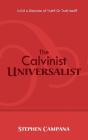 The Calvinist Universalist - Preview