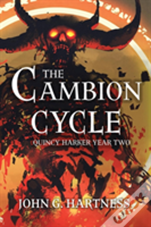 The Cambion Cycle: Quincy Harker Year Two