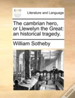 Capa do artigo The Cambrian Hero, Or Llewelyn The Great