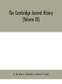 The Cambridge Ancient History (Volume Iii) - Preview