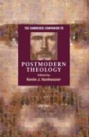 The Cambridge Companion To Postmodern Theology