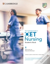 The Cambridge Guide To Oet Nursing Student'S Book With Audio And Resources Download