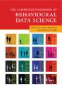 The Cambridge Handbook Of Behavioural Data Science - Preview