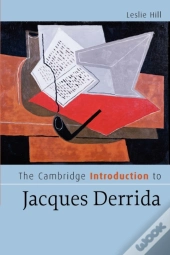 The Cambridge Introduction To Jacques Derrida