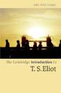 The Cambridge Introduction To T. S. Eliot - Preview