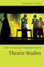 The Cambridge Introduction To Theatre Studies - Preview