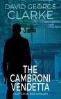 The Cambroni Vendetta: A Cotton And Silk - Preview