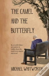 The Camel And The Butterfly