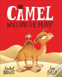 The Camel Who Had The Hump