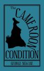 The Cameroon Condition - Preview