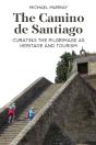 The Camino De Santiago - Preview