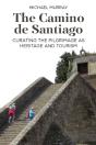 The Camino De Santiago - Preview