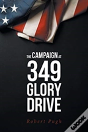Capa do artigo The Campaign At 349 Glory Drive
