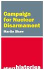 The Campaign For Nuclear Disarmament - Preview