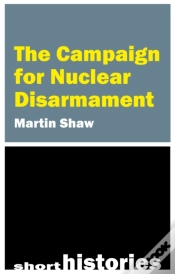 Capa do artigo The Campaign For Nuclear Disarmament