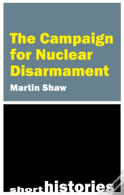 Capa do artigo The Campaign For Nuclear Disarmament