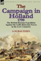 The Campaign In Holland, 1799