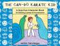 The Can-Do Karate Kid: A Dojo Kun Charac - Preview