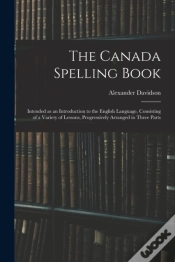 Capa do artigo The Canada Spelling Book: Intended As An