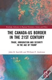 The Canada-Us Border In The 21st Century