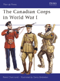 The Canadian Corps In World War I - Preview