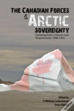Capa do artigo The Canadian Forces And Arctic Sovereignty