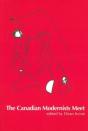 The Canadian Modernists Meet - Preview