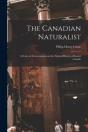 The Canadian Naturalist (Microform) : A - Preview