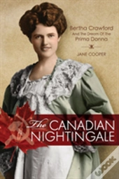 The Canadian Nightingale