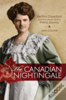 The Canadian Nightingale