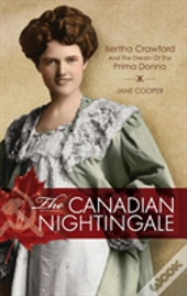 The Canadian Nightingale