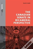 The Canadian Senate In Bicameral Perspective