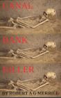 The Canal Bank Killer - Preview