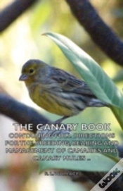 Capa do artigo The Canary Book: Containing Full Directi