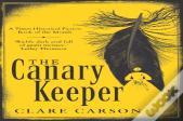 The Canary Keeper