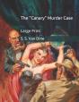 The "Canary" Murder Case - Preview