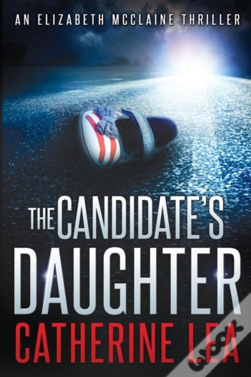 The Candidate'S Daughter