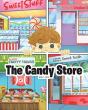 The Candy Store - Preview