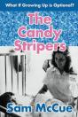The Candy Stripers - Preview