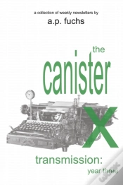 Capa do artigo The Canister X Transmission: Year Three