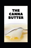 The Canna Butter