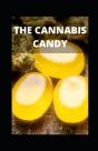 The Cannabis Candy - Preview