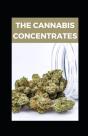 The Cannabis Concentrates - Preview