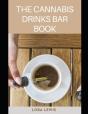 The Cannabis Drinks Bar Book - Preview
