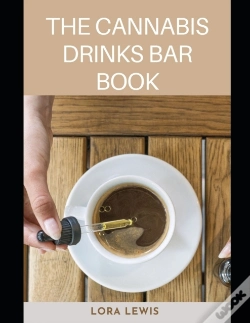 Capa do artigo The Cannabis Drinks Bar Book