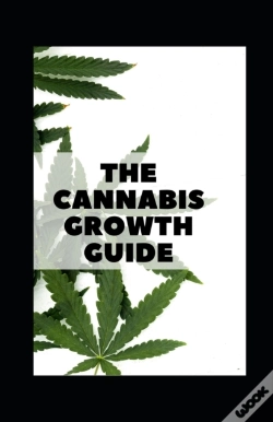 Capa do artigo The Cannabis Growth Guide