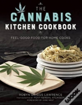 The Cannabis Kitchen Cookbook