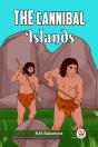The Cannibal Islands - Preview